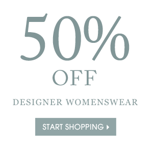 50% OFF DESIGNER WOMENSWEAR