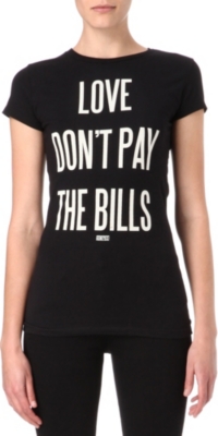 DIMEPIECE Love Don't Pay The Bills t-shirt