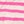 Pink stripes