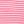 Pink stripe