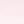 Primrose pink