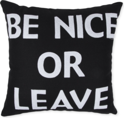 ALEXANDRA FERGUSON Be Nice Or Leave cushion