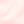 Pale pink