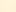 Pale yellow