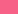 Shocking pink