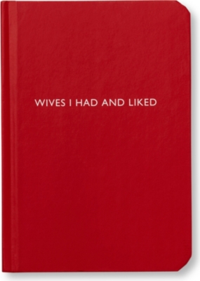 ARCHIE GRAND 'Wives I had and liked' notebook