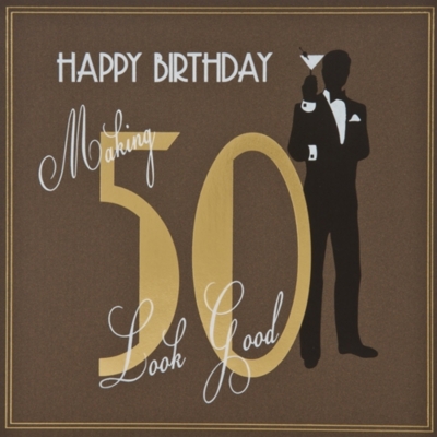 FIVE DOLLAR SHAKE Making 50 Look Good birthday card