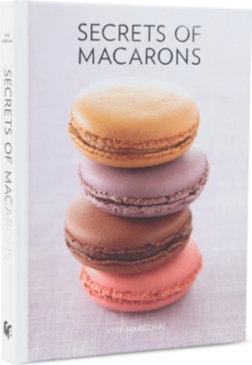 BOOKSHOP Secrets of Macarons by Jose Marechal
