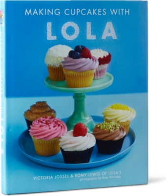 BOOKSHOP Making Cupcakes with Lola by Victoria Jossel and Romy Lewis