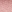 Delicate pink