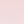Bright pink