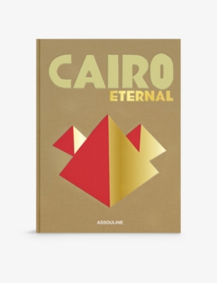 ASSOULINE: Cairo Eternal hardback book
