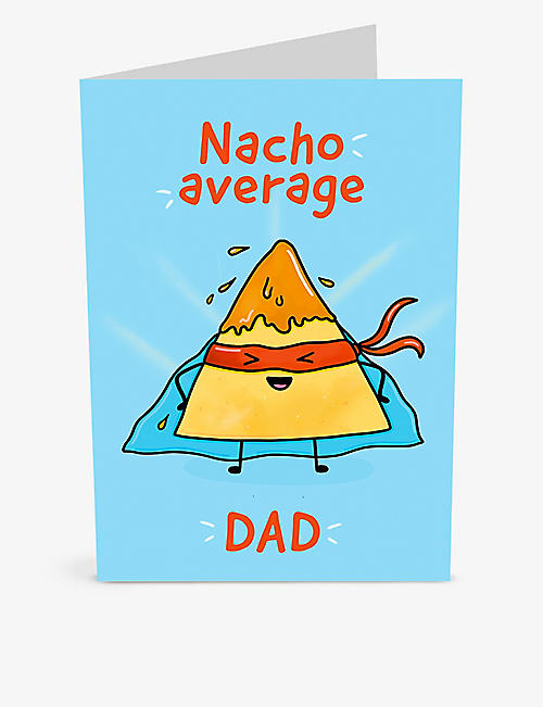 CENTRAL 23: Nacho Average Dad Father's Day card 14.5cm x 14.5cm