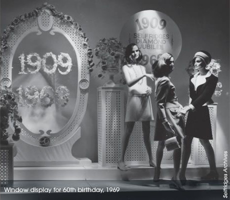 selfridges history window visual 1909 1900 1910 1970 therapy