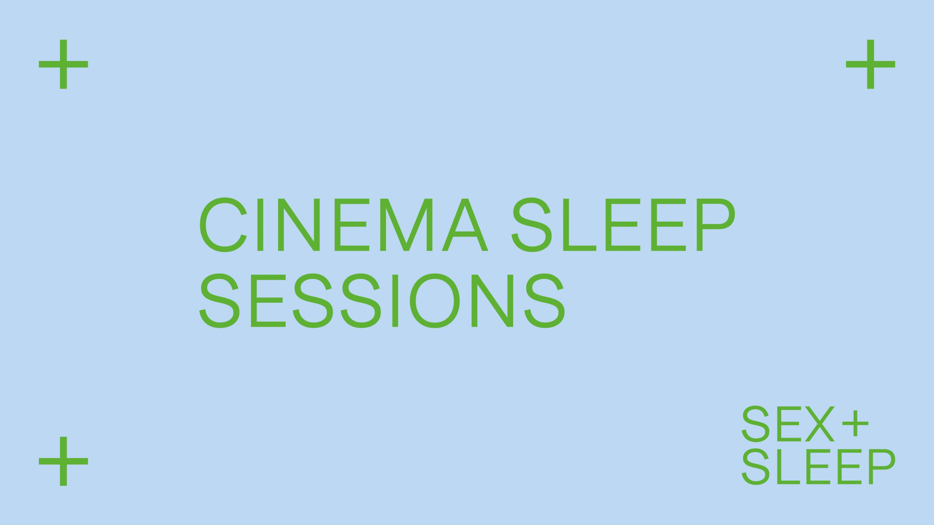 Sleep sessions at The Cinema at Selfridges 