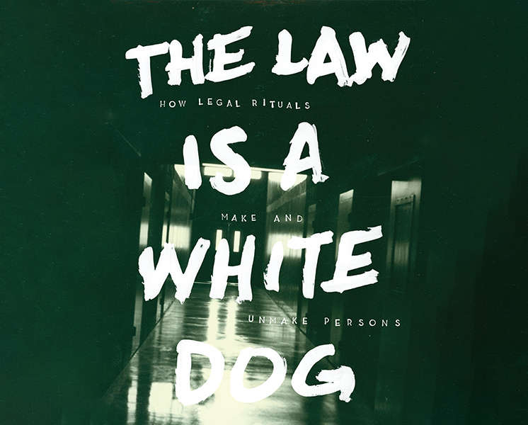 The Law is a White Dog  book