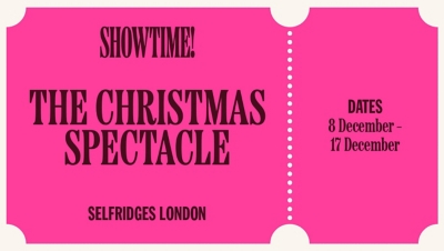Selfridges - It's time to turn heads. Enter the magical world