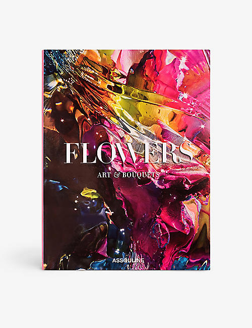 ASSOULINE: Flowers: Arts and Bouquets book