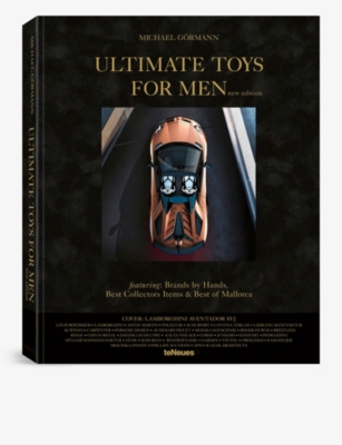 TENEUES: Ultimate Toys For Men: New Edition coffee table book