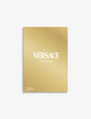 Versace Catwalk - The Complete Collections by Tim Blanks - Signed Edition
