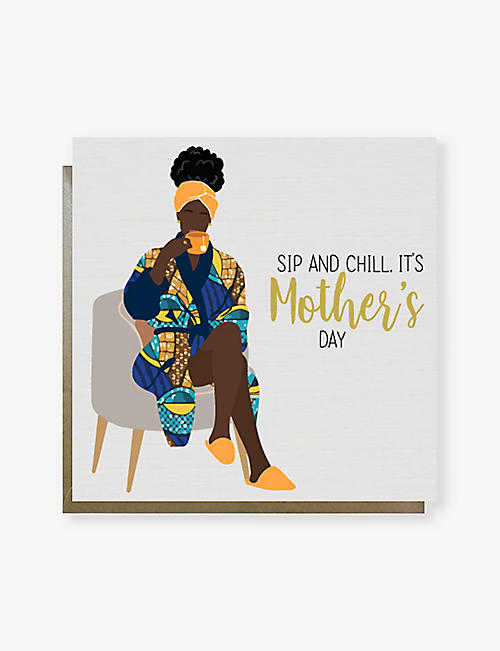 AFROTOUCH DESIGN: 'Sip & Chill' Mother's Day card 15cm x 15cm