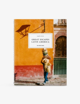 TASCHEN: Great Escapes Latin America The Hotel Book coffee table book