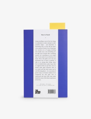 THE SCHOOL OF LIFE: How To Travel guide book