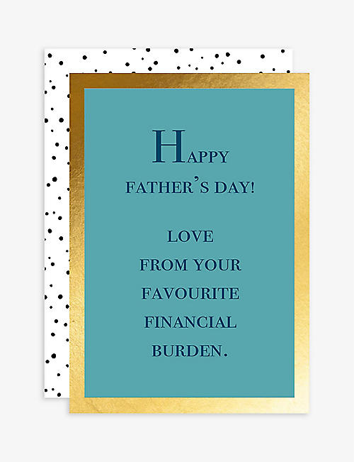 ELEANOR STUART: Favourite Financial Burden Father's Day card