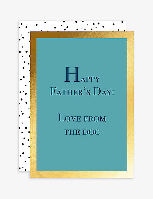 ELEANOR STUART: From The Dog Father's Day card 12cm x 17cm