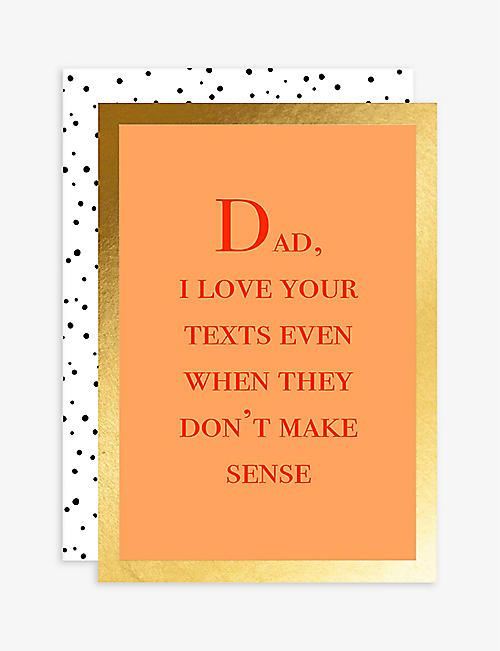 ELEANOR STUART: Dad Texts Father's Day card 12cm x 17cm