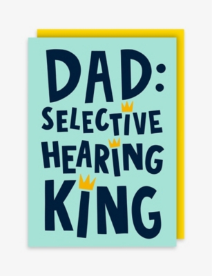 LUCY MAGGIE: Selective Hearing Father's Day card 15cm x 11cm