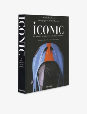 ASSOULINE: Iconic: Art, Design, Advertising, and the Automobile